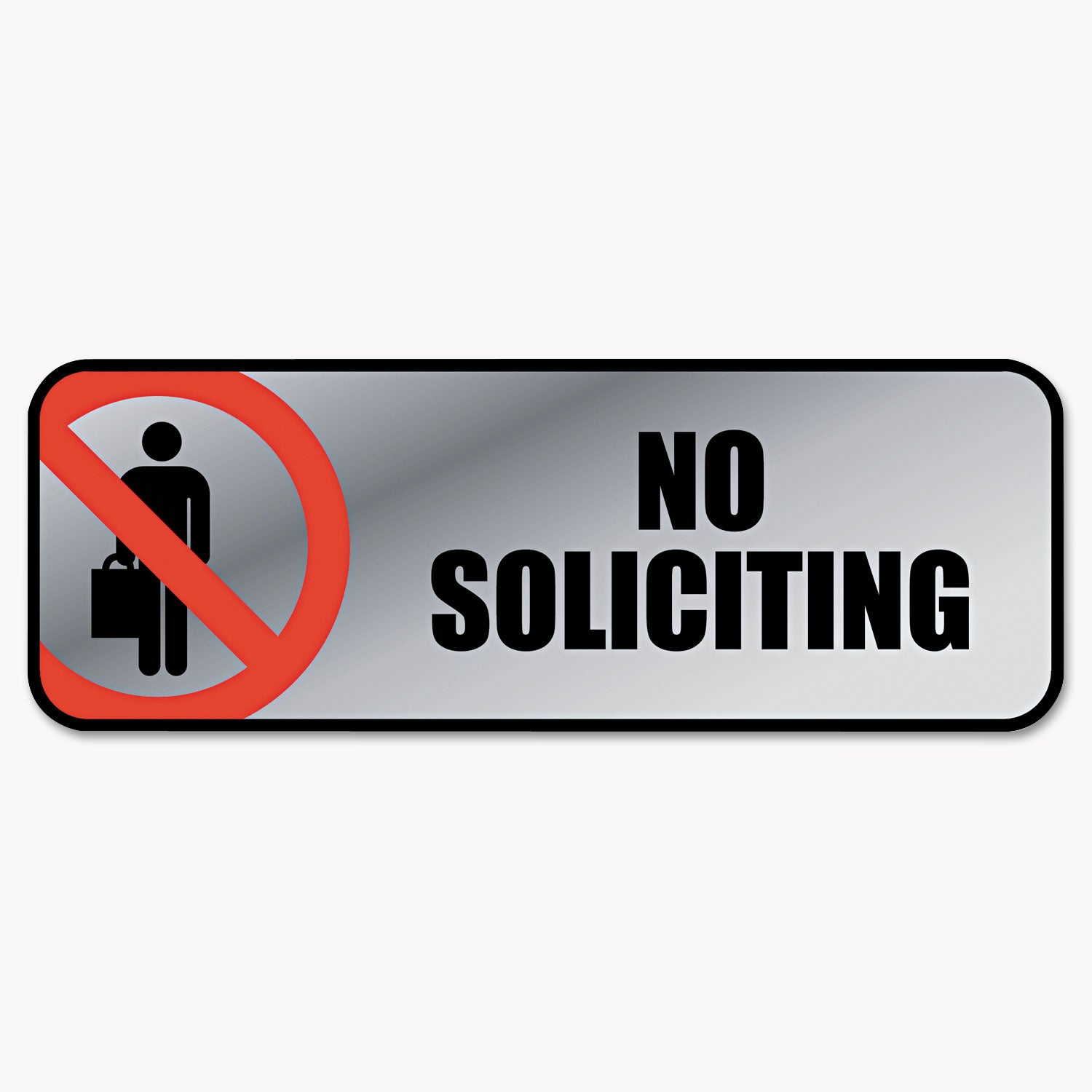 Brushed Metal Office Sign, No Soliciting, 9 x 3, Silver/Red -