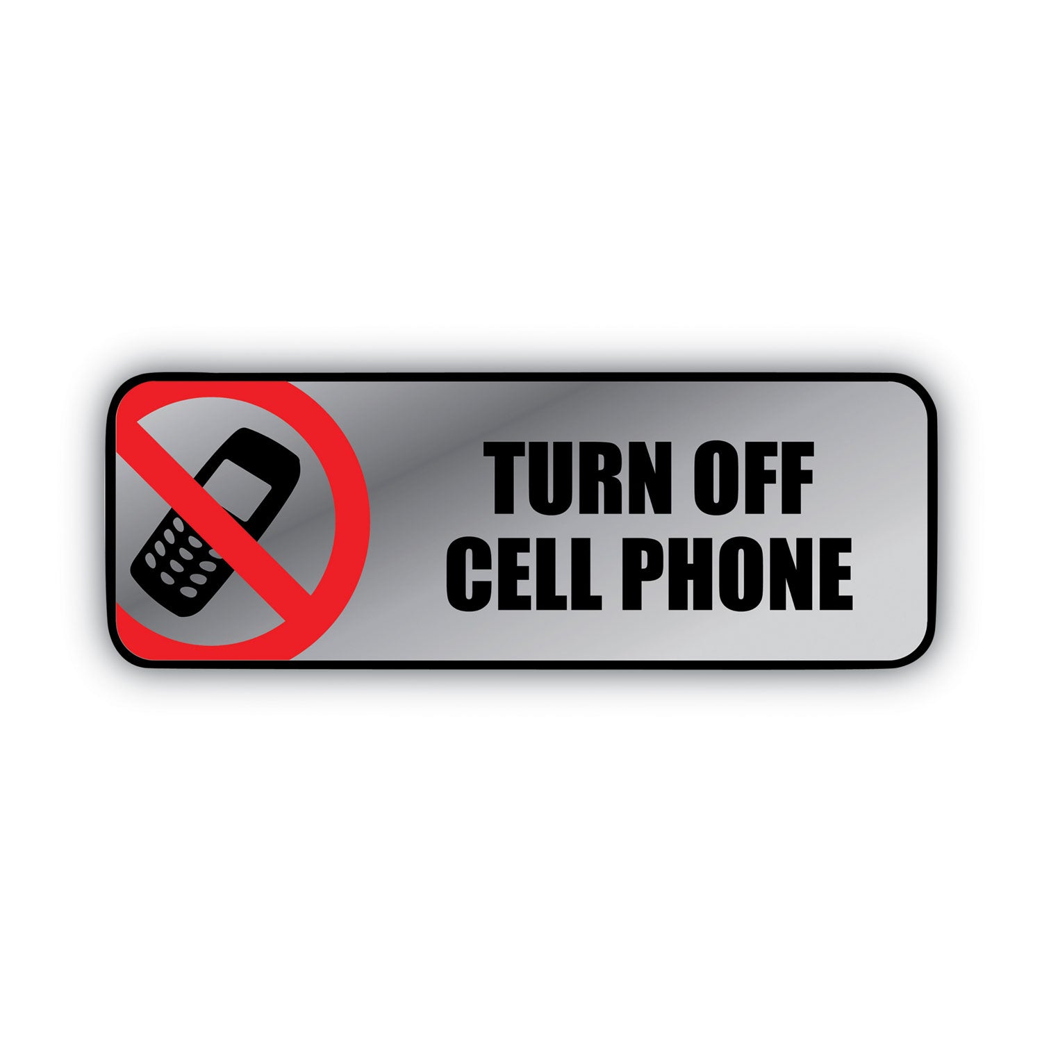 Brushed Metal Office Sign, Turn Off Cell Phone, 9 x 3, Silver/Red -