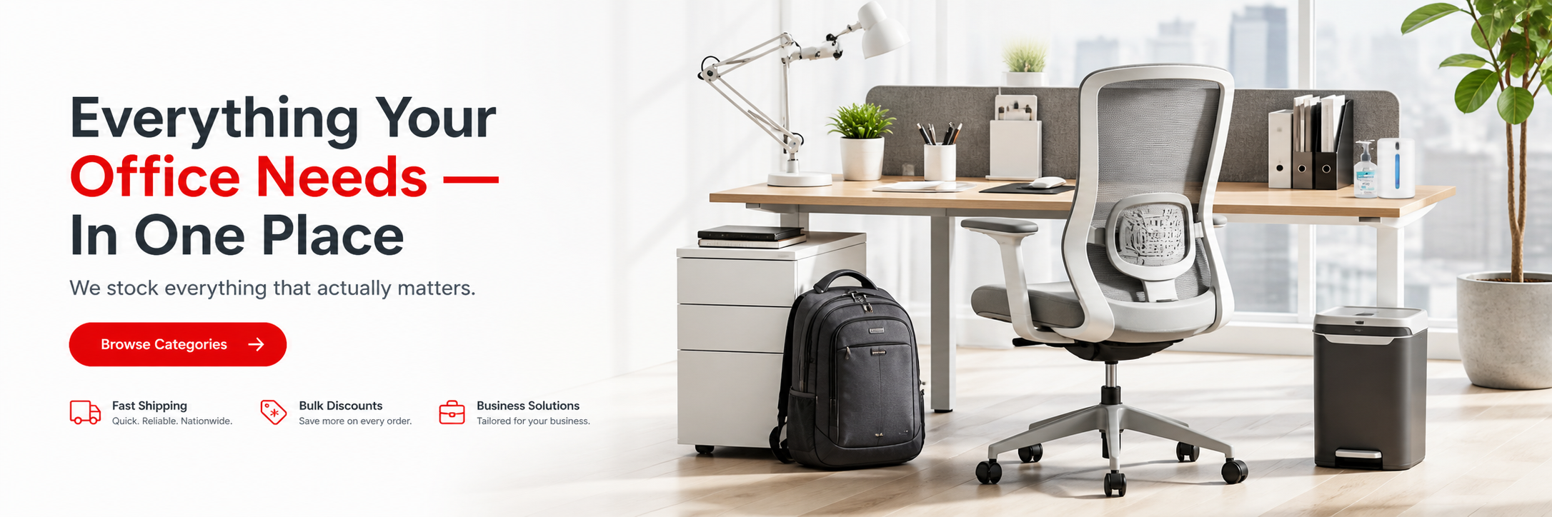 Modern premium OfficeChase hero banner showing a bright minimalist workspace with ergonomic chair, desk, office supplies, backpack, and trash bin on the right, and bold text on the left reading “Everything Your Office Needs — In One Place” with a red “Browse Categories” button and trust badges for fast shipping, bulk discounts, and business solutions.