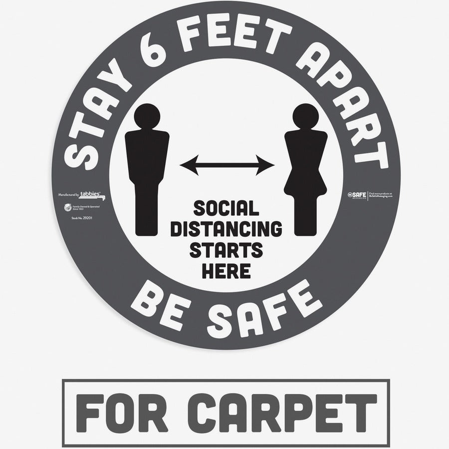 Tabbies BeSafe STAY 6 FEET APART Floor Decals - 6 / Pack - Stay 6 Feet Apart Print/Message - 12" Width x 12" Height - Circle Shape - Easy Readability, Removable, Pressure Sensitive, Adhesive, Adjustable, Non-slip - Acrylic, Vinyl - Gray, White
