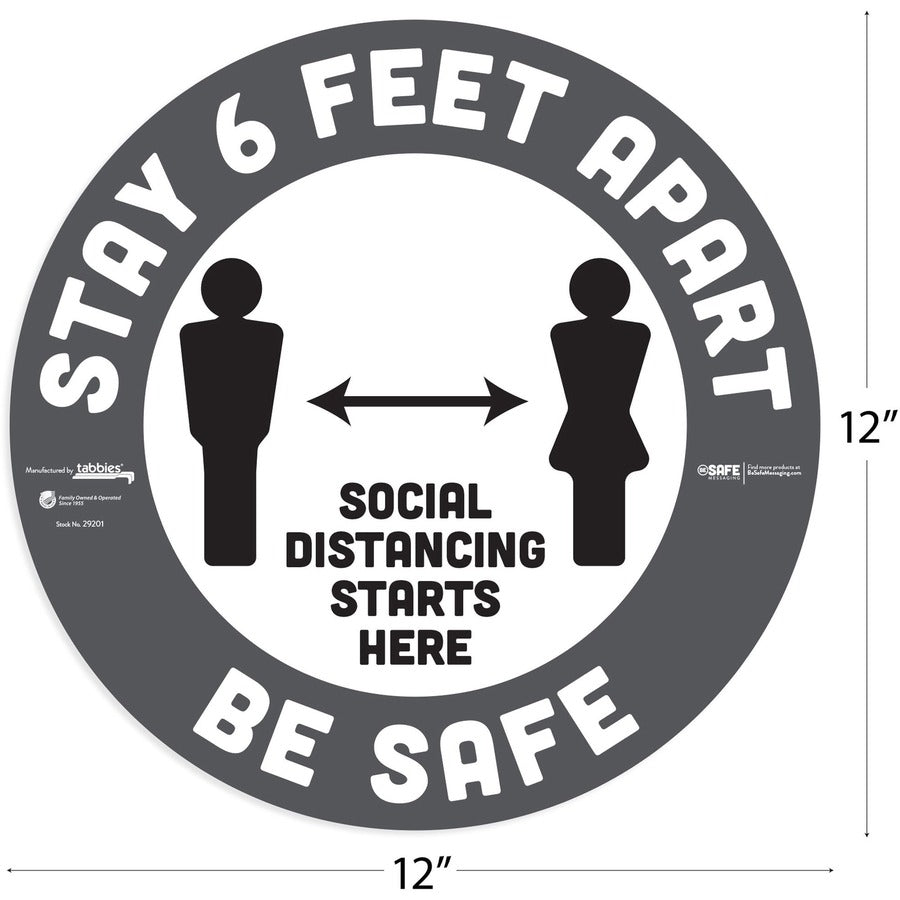 Tabbies BeSafe STAY 6 FEET APART Floor Decals - 6 / Pack - Stay 6 Feet Apart Print/Message - 12" Width x 12" Height - Circle Shape - Easy Readability, Removable, Pressure Sensitive, Adhesive, Adjustable, Non-slip - Acrylic, Vinyl - Gray, White
