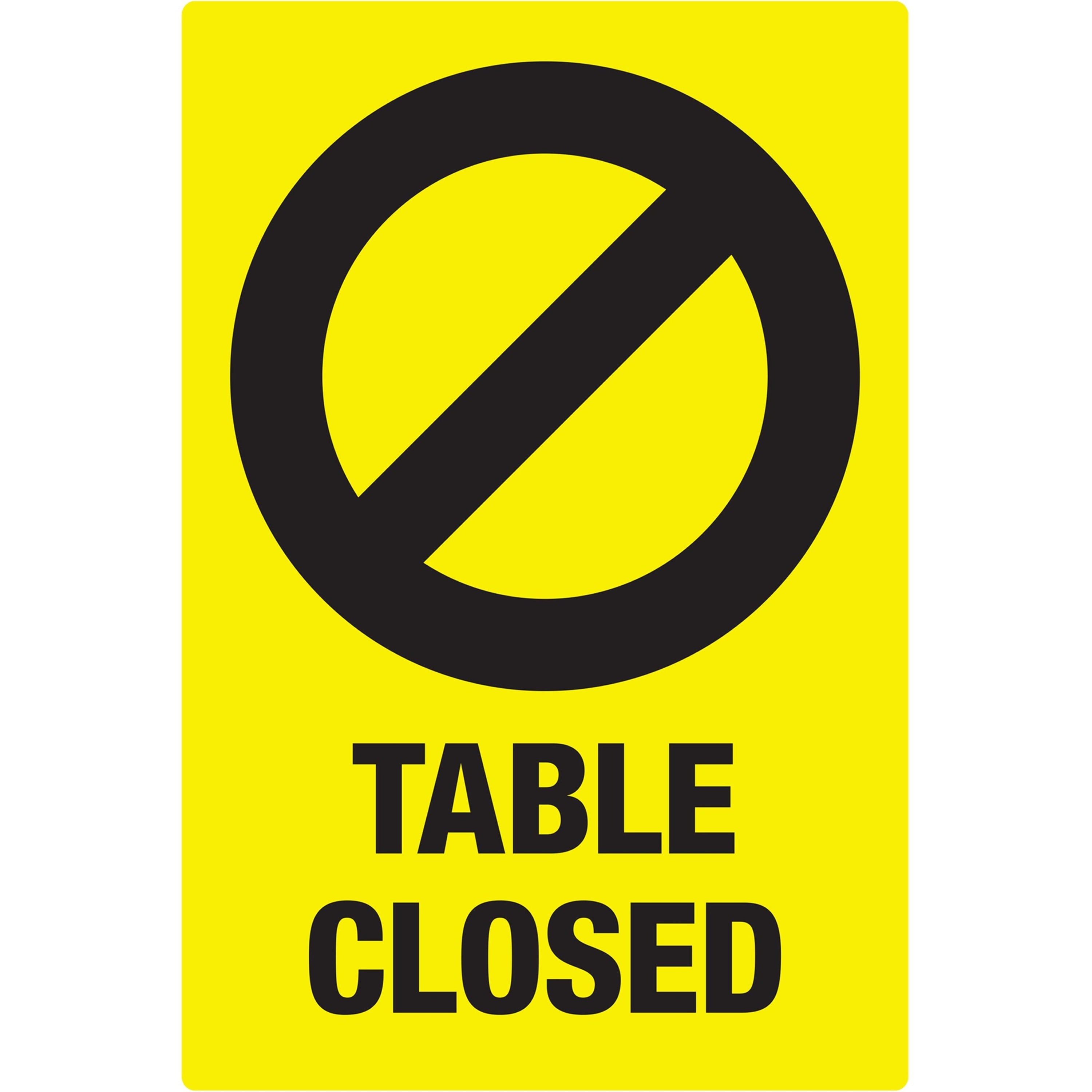 Avery Surface Safe TABLE CLOSED Preprinted Decals - 10 / Pack - Table Closed Print/Message - 4" Width x 6" Height - Rectangular Shape - Water Resistant, Pre-printed, Chemical Resistant, Abrasion Resistant, Tear Resistant, Durable, UV Resistant, - 1