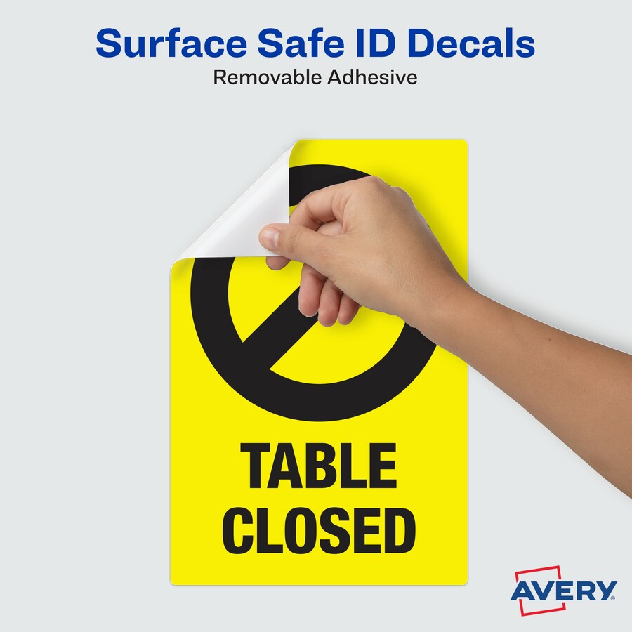 Avery Surface Safe TABLE CLOSED Preprinted Decals - 10 / Pack - Table Closed Print/Message - 4" Width x 6" Height - Rectangular Shape - Water Resistant, Pre-printed, Chemical Resistant, Abrasion Resistant, Tear Resistant, Durable, UV Resistant, - 6