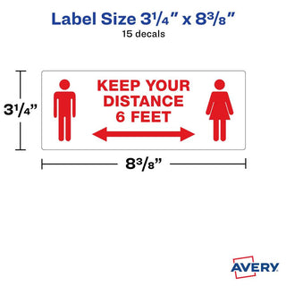 Avery Surface Safe KEEP YOUR DISTANCE Decals - 15 / Pack - Keep Your Distance Print/Message - Rectangular Shape - Water Resistant, Pre-printed, Chemical Resistant, Abrasion Resistant, Tear Resistant, Durable, UV Resistant, Residue-free, Easy Pee