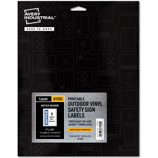 Avery NOTICE Header Self-Adhesive Outdoor Sign - Waterproof - "NOTICE" - 7" Width x 10" Length - Permanent Adhesive - Rectangle - Laser - White - Vinyl - 1 / Sheet - 15 Total Sheets - 15 Total Label(s) - 15 Label - Print-to-the Edge, Permanent A