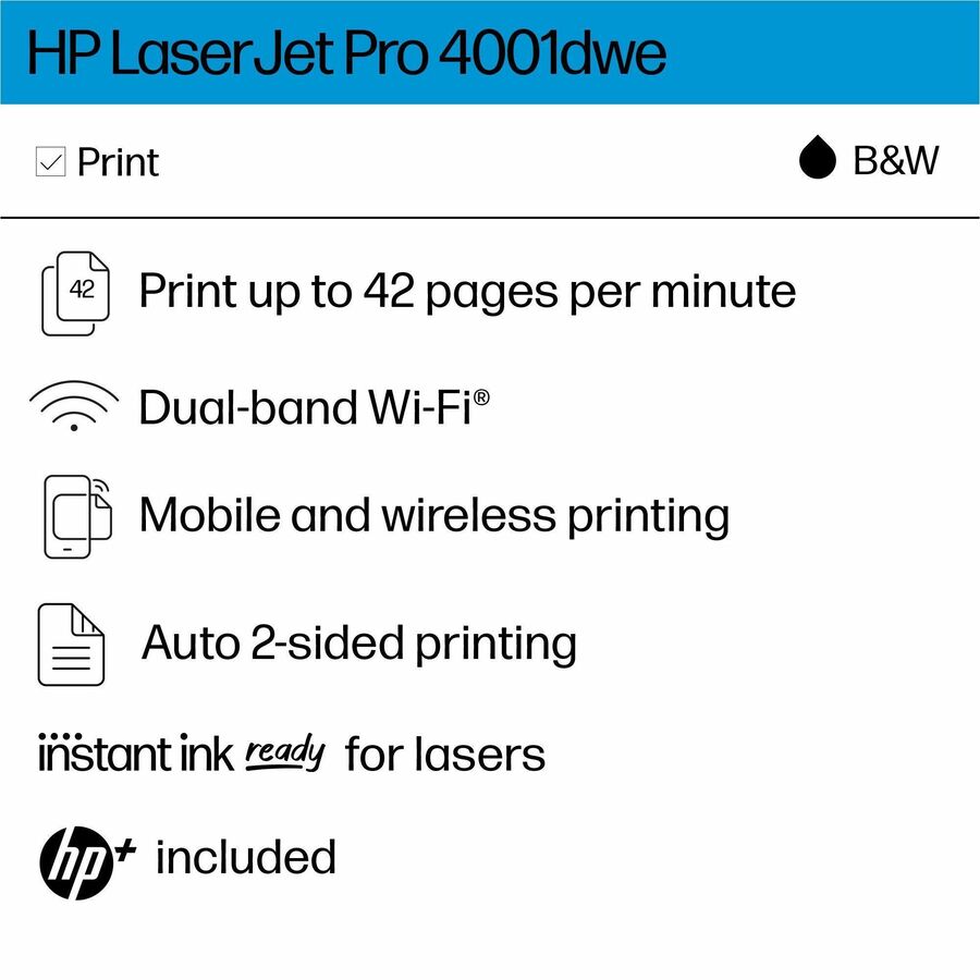 HP LaserJet Pro 4001dwe Desktop Wireless Laser Printer - Monochrome - 42 ppm Mono - 4800 x 600 dpi Print - Automatic Duplex Print - 350 Sheets Input - Ethernet - Wireless LAN - Apple AirPrint, HP Smart App, Mopria, Wi-Fi Direct - 80000 Pages Duty Cyc