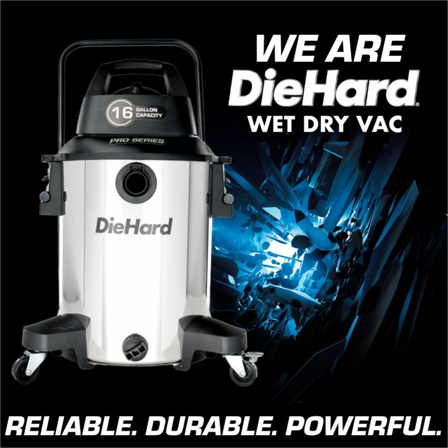 DieHard 16-Gallon 6.5 HP Pro Series Wet/Dry Vacuum - 4847.05 W Motor - 16 gal - Squeegee, Hose, Wand, Filter, Crevice Tool, Pick-up Tool, Floor Tool - Wet Surface, Dry Surface - 35 ft Cable Length - 96" Hose Length - Rich Black