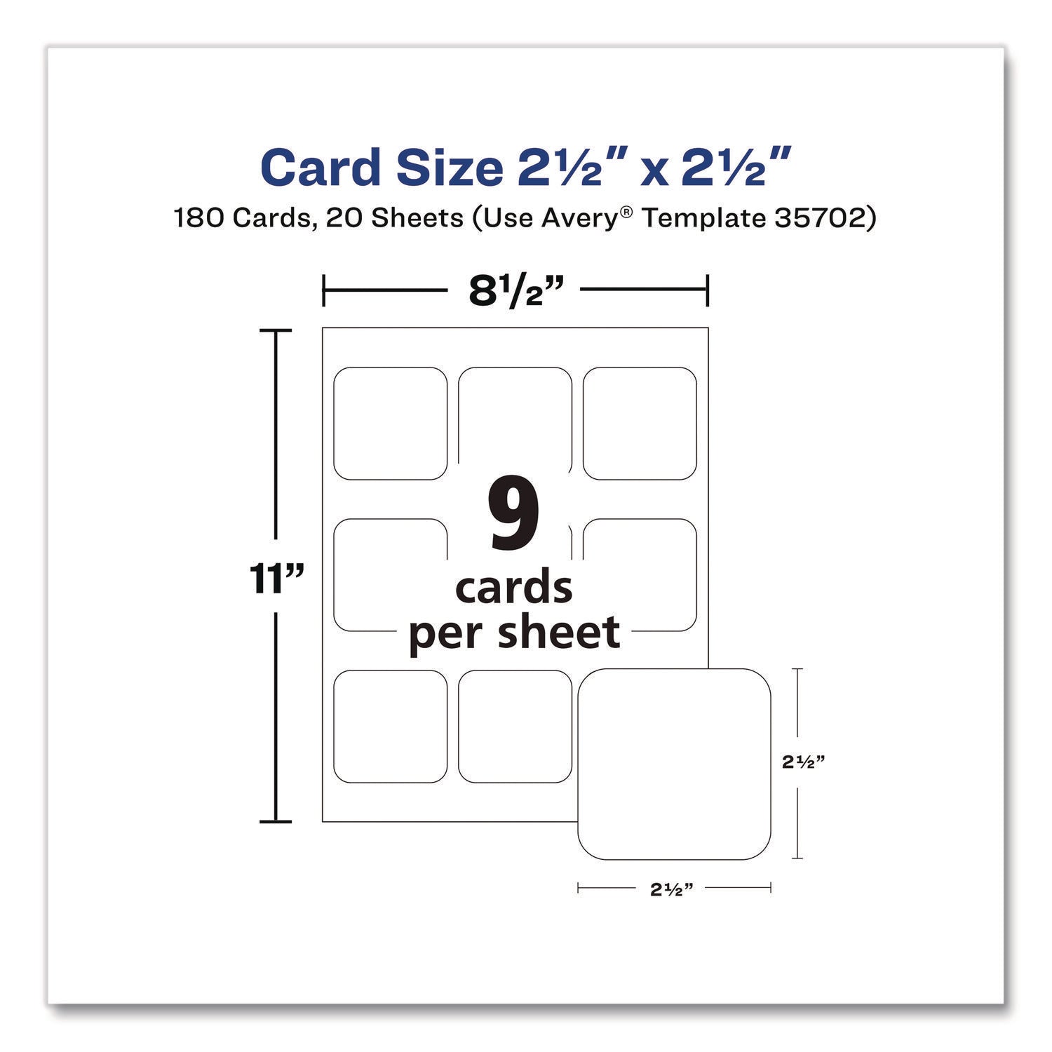 Avery Clean Edge Square Cards, Rounded Corners, 2.5" x 2.5" (35702) - 110 Brightness - 8 1/2" x 11" - 93 lb Basis Weight - 254 g/m2 Grammage - Matte - 180 / Pack - Printable, Rounded Corner, Die-cut, Smooth Edge, Print-to-the-edge, Perforat