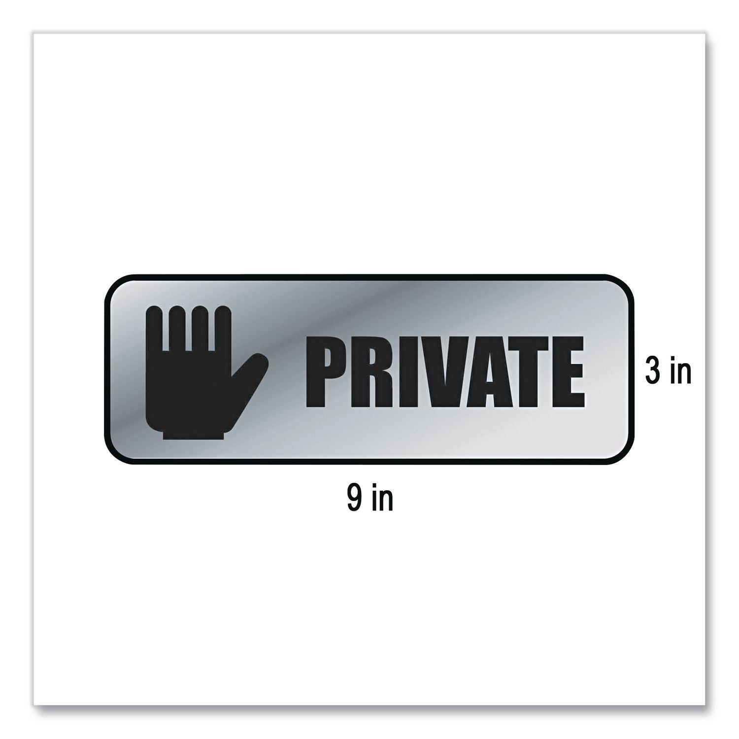 Brushed Metal Office Sign, Private, 9 x 3, Silver