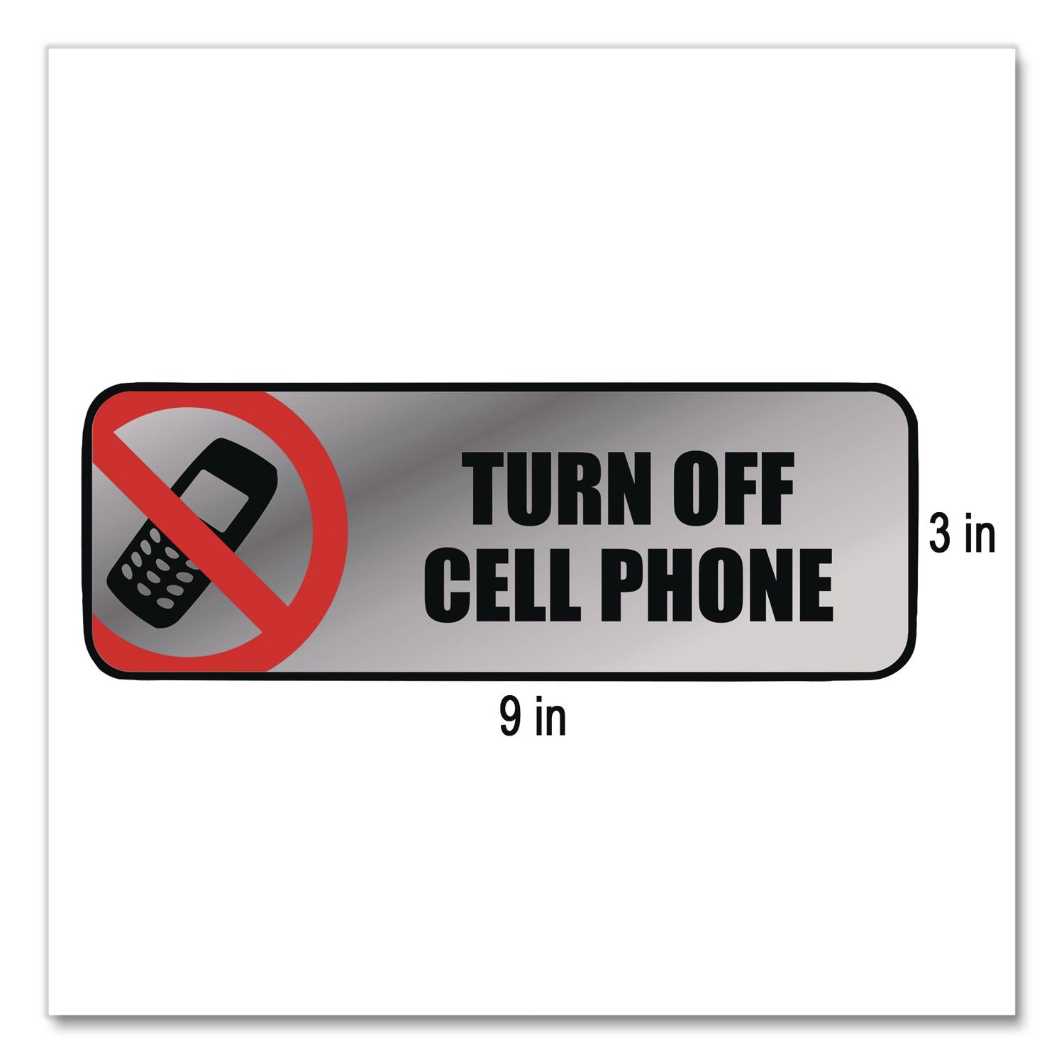 Brushed Metal Office Sign, Turn Off Cell Phone, 9 x 3, Silver/Red