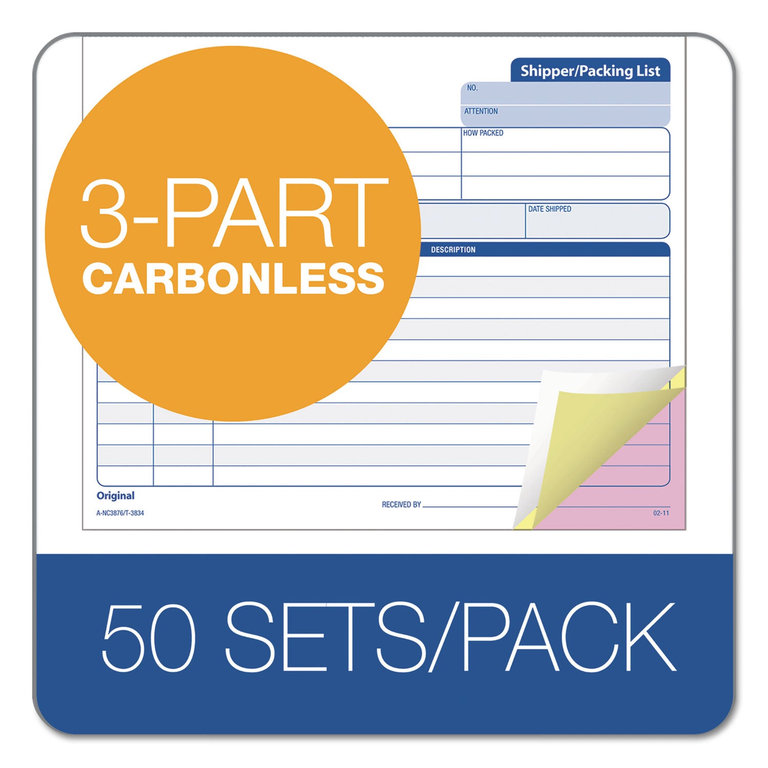 Triplicate Snap-Off Shipper/Packing List, Three-Part Carbonless, 8.5 x 7, 50 Forms Total - 