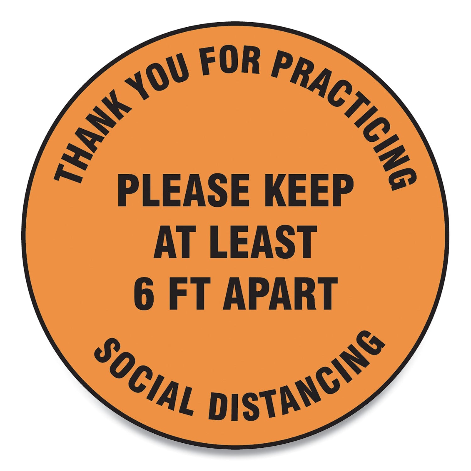 slip-gard-floor-signs-12-circlethank-you-for-practicing-social-distancing-please-keep-at-least-6-ft-apart-orange-25-pk_gn1mfs428esp - 1