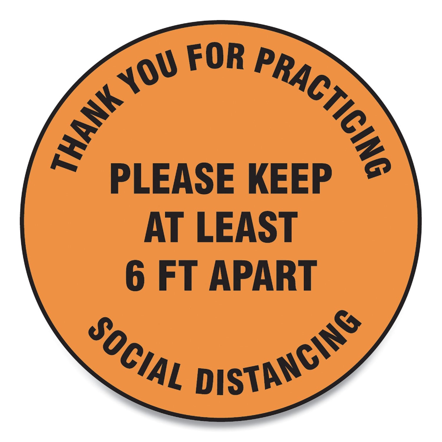 slip-gard-floor-signs-12-circlethank-you-for-practicing-social-distancing-please-keep-at-least-6-ft-apart-orange-25-pk_gn1mfs428esp - 1