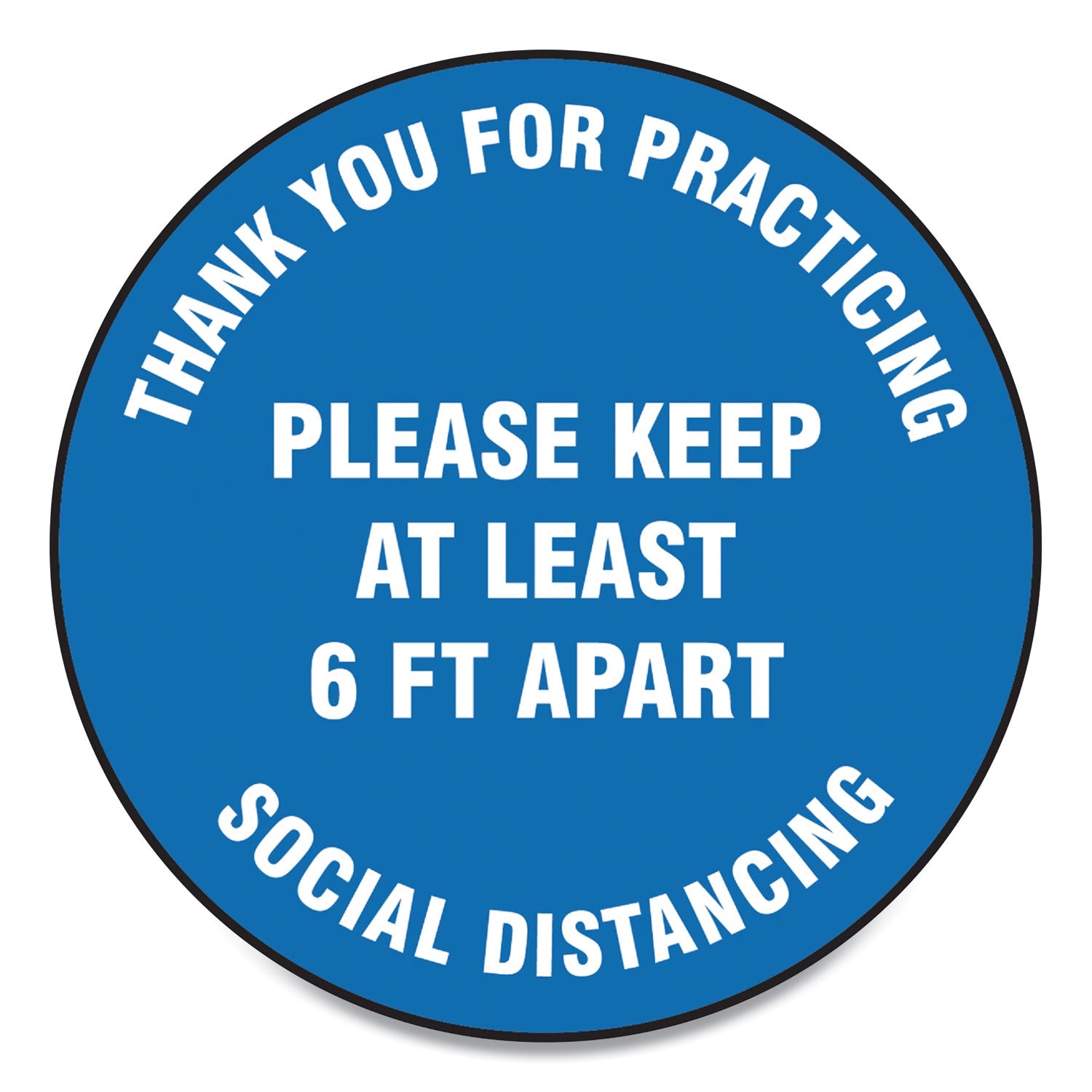 slip-gard-floor-signs-17-circle-thank-you-for-practicing-social-distancing-please-keep-at-least-6-ft-apart-blue-25-pk_gn1mfs421esp - 1