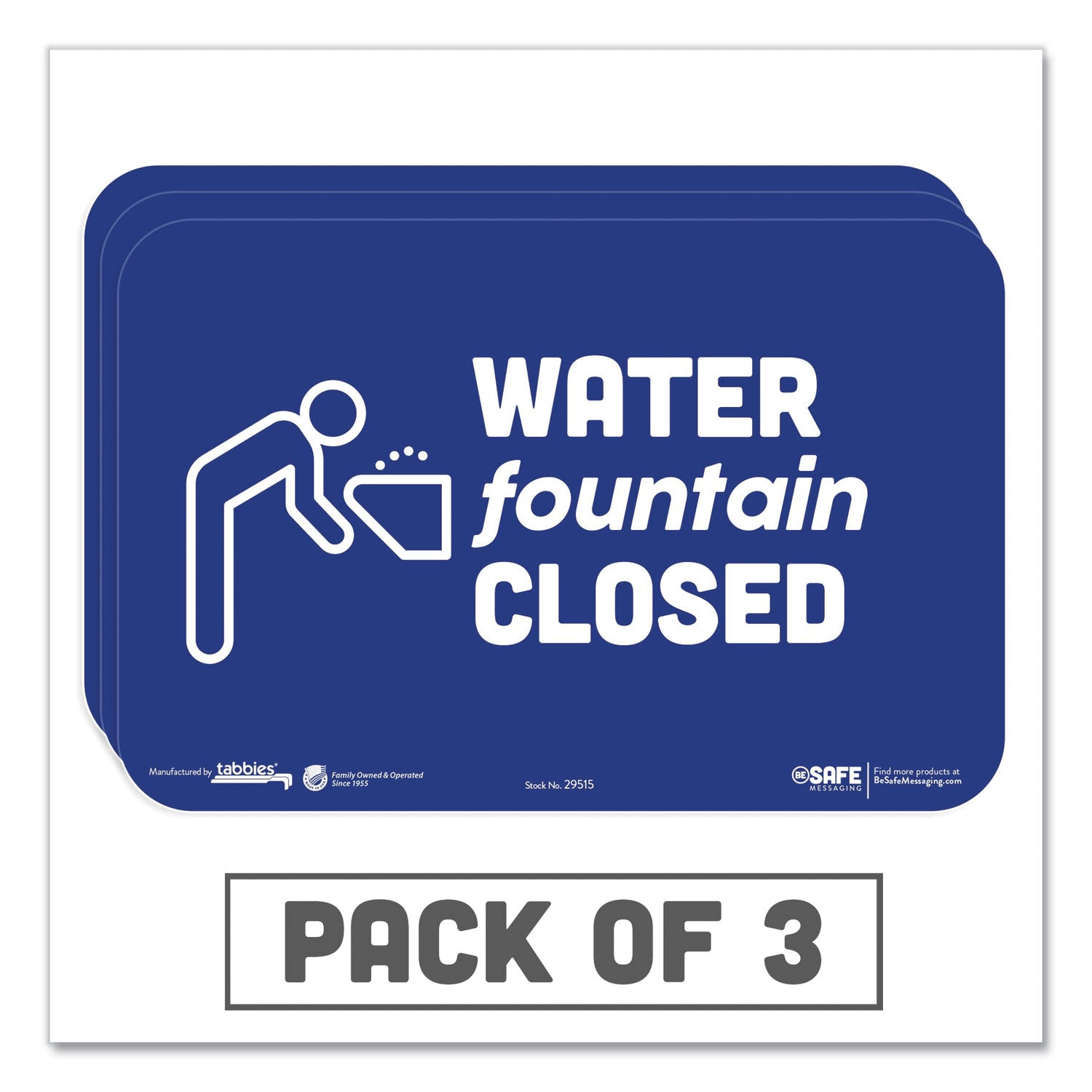 besafe-messaging-education-wall-signs-9-x-6-water-fountain-closed-3-pack_tab29515 - 1