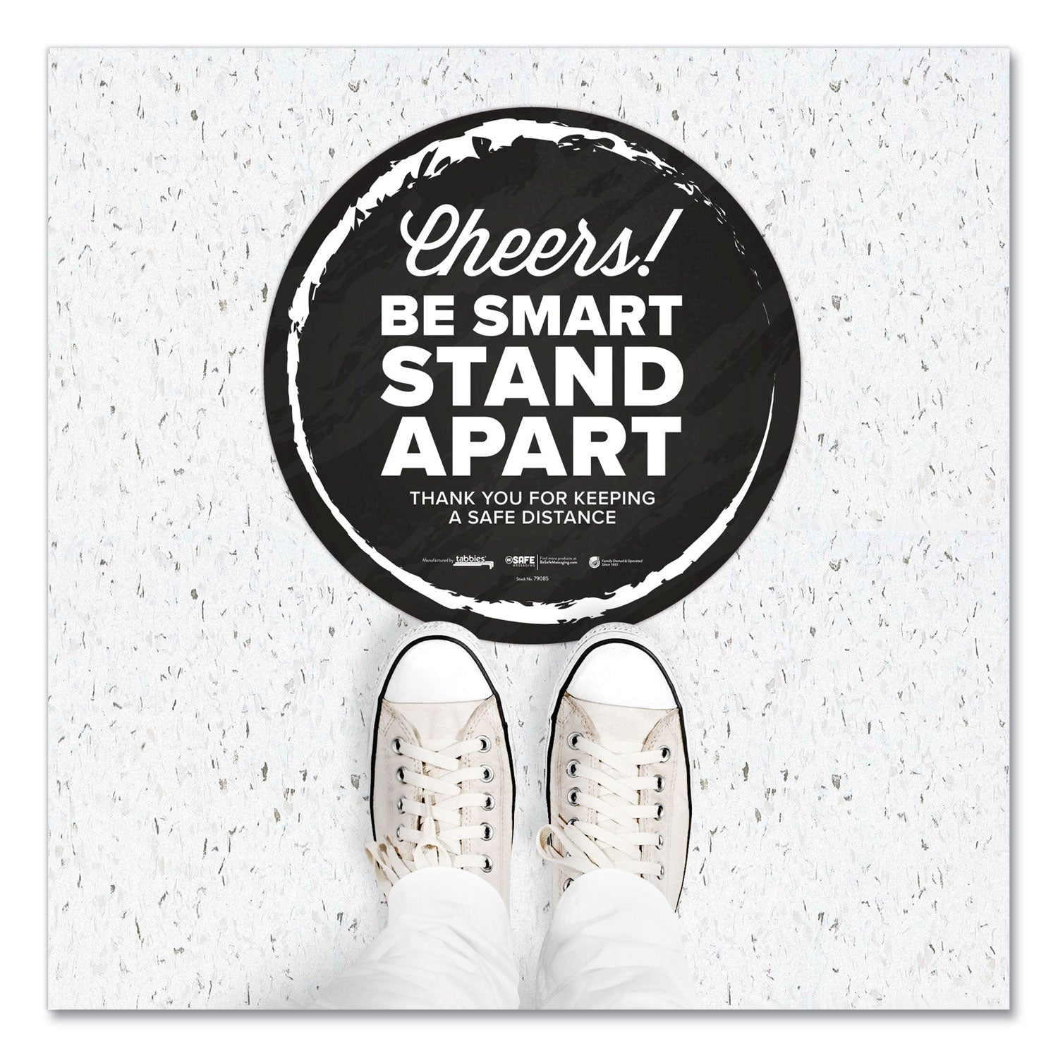 besafe-messaging-floor-decals-cheers;be-smart-stand-apart;thank-you-for-keeping-a-safe-distance-12-dia-black-white-6-ct_tab79085 - 3