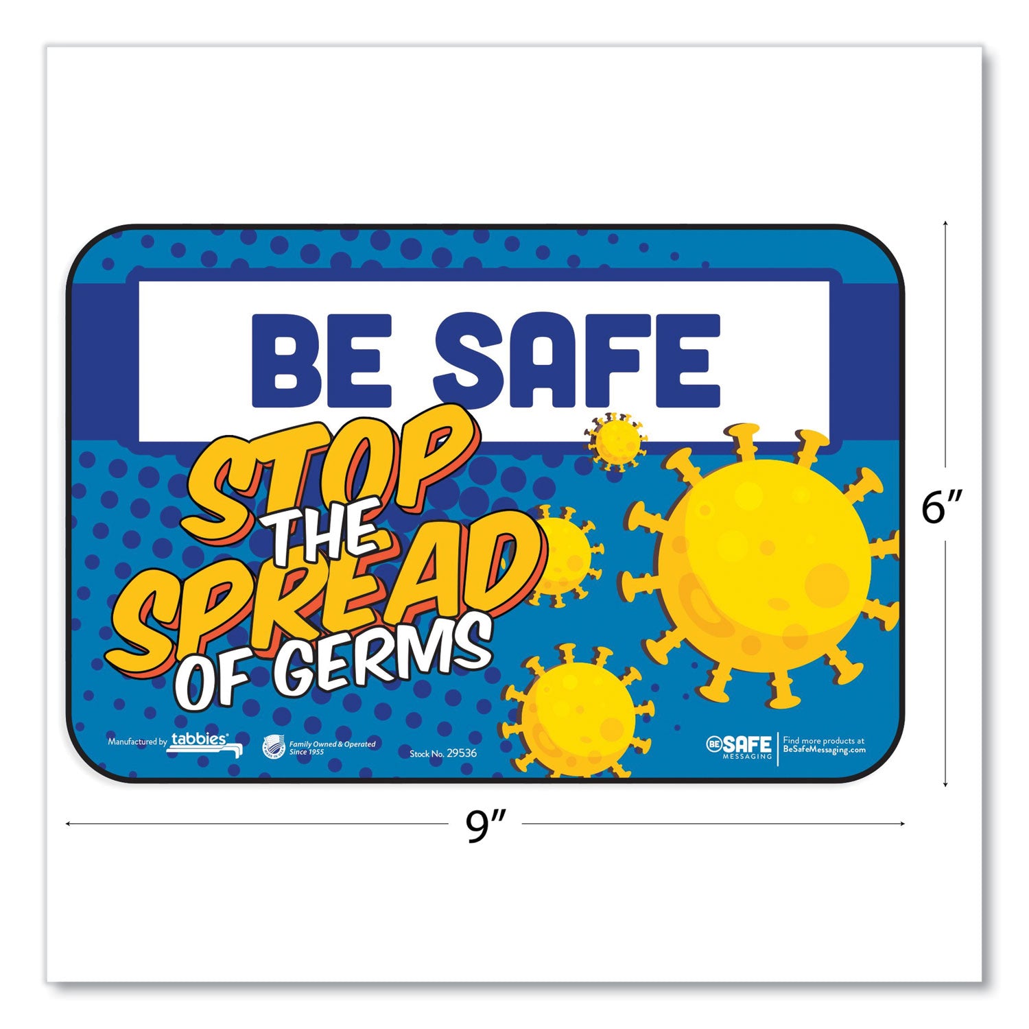 besafe-messaging-education-wall-signs-9-x-6-be-safe-stop-the-spread-of-germs-3-pack_tab29536 - 2