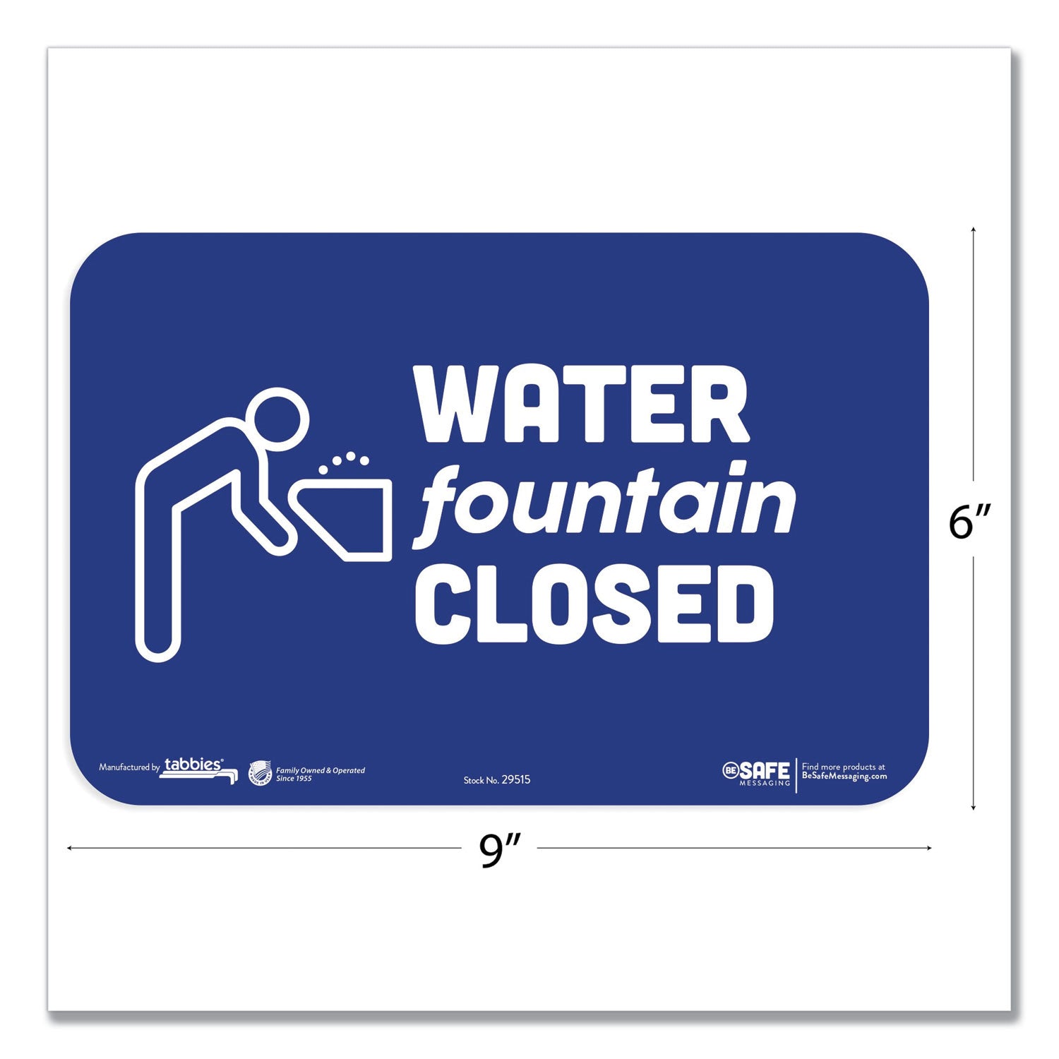 besafe-messaging-education-wall-signs-9-x-6-water-fountain-closed-3-pack_tab29515 - 2