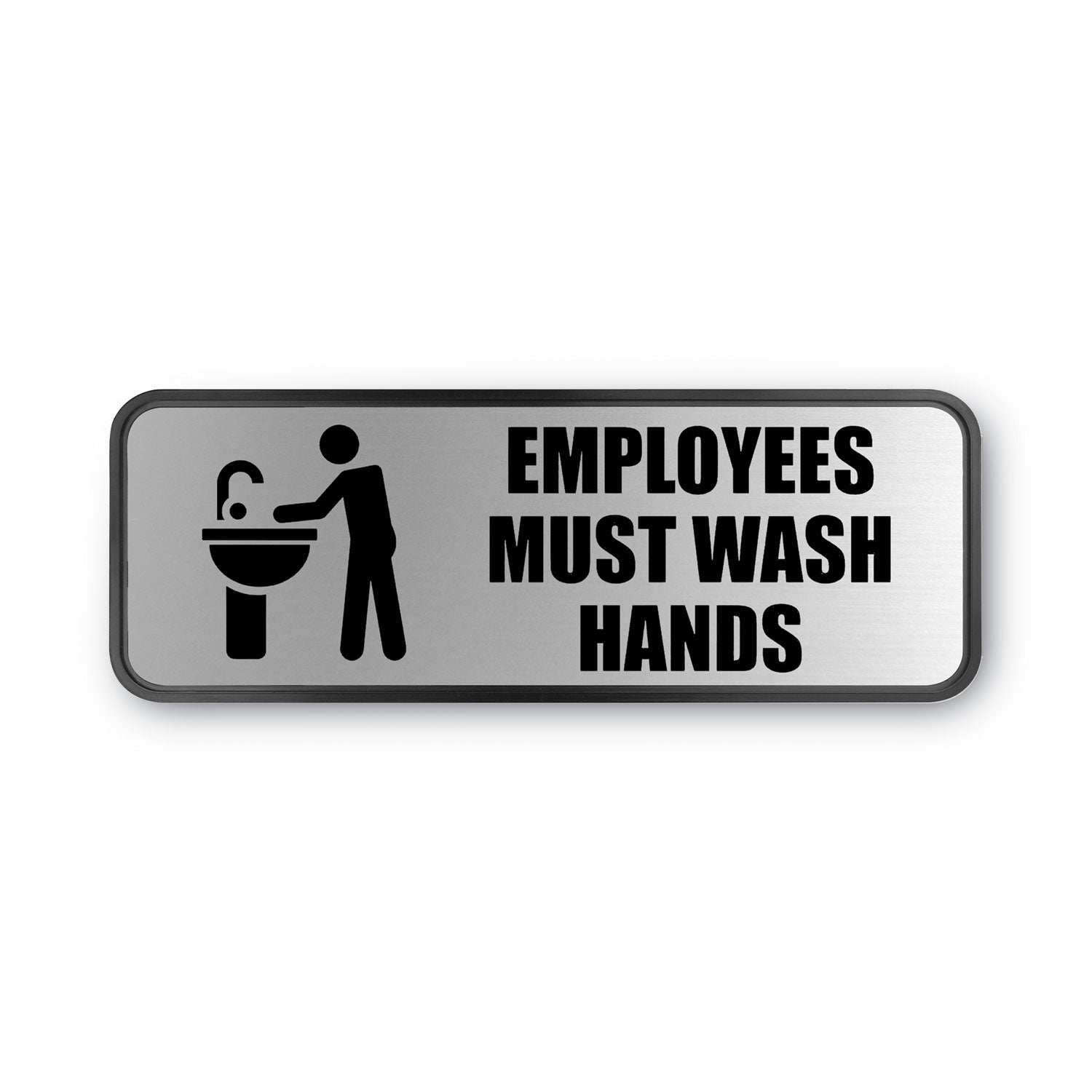 Brushed Metal Office Sign, Employees Must Wash Hands, 9 x 3, Silver - 
