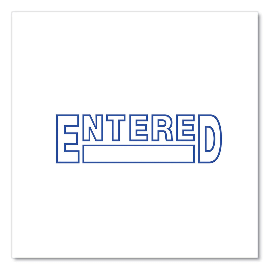 Message Stamp, ENTERED, Pre-Inked One-Color, Blue - 