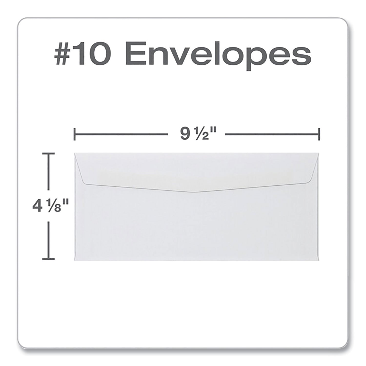 Business Envelope, #10, Commercial Flap, Side Seam, Gummed Closure, 24 lb Bond Weight Paper, 4.13 x 9.5, White, 500/Box - 