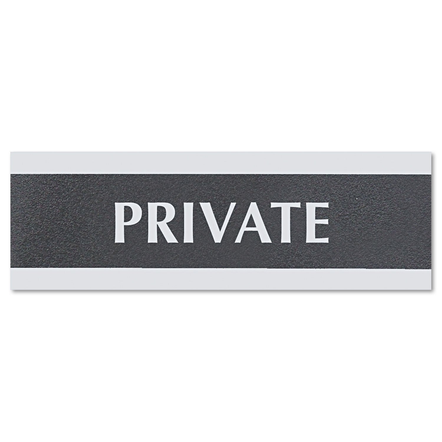 Century Series Office Sign, PRIVATE, 9 x 3, Black/Silver - 